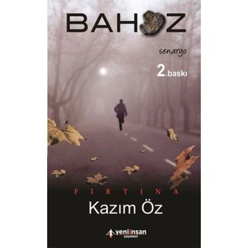 FIRTINA - BAHOZ - KAZIM ÖZ