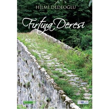 Fırtına Deresi - Hilmi Dedeoğlu