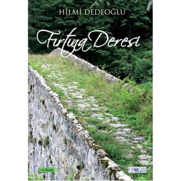 Fırtına Deresi - Hilmi Dedeoğlu