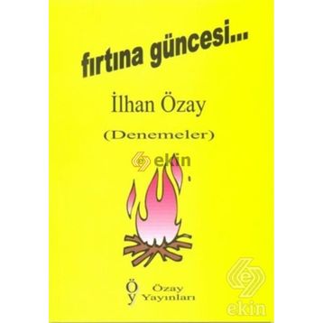 Fırtına Güncesi - İlhan Özay