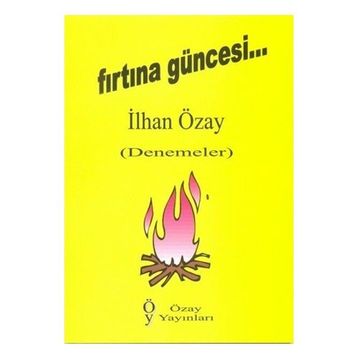Fırtına Güncesi - İlhan Özay
