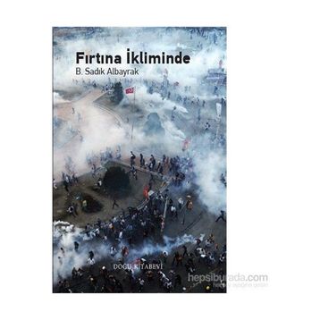Fırtına İkliminde - B. Sadık Albayrak