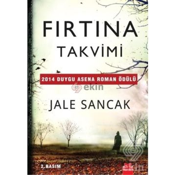 Fırtına Takvimi - Jale Sancak