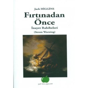 FIRTINADAN ÖNCE - GENEL