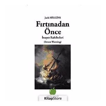 FIRTINADAN ÖNCE - GENEL