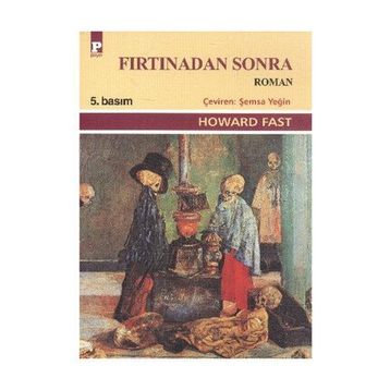 FIRTINADAN SONRA - HOWARD FAST