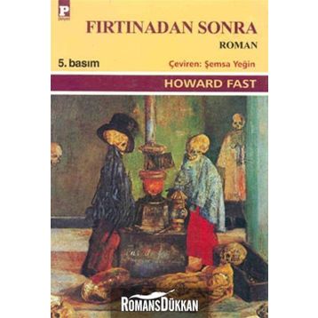 FIRTINADAN SONRA - HOWARD FAST