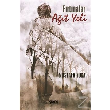 Fırtınalar - Mustafa Yuka
