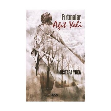 Fırtınalar - Mustafa Yuka
