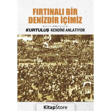 Fırtınalı Bir Denizdir İçimiz - İsmail Metin Ayçiçek Seyfi Öngider Sami Koç İzzet Köylüoğlu Ziya Sümer