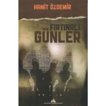 Fırtınalı Günler - Hamit Özdemir