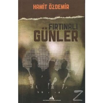 Fırtınalı Günler - Hamit Özdemir