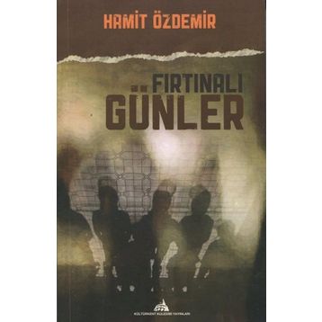 Fırtınalı Günler - Hamit Özdemir