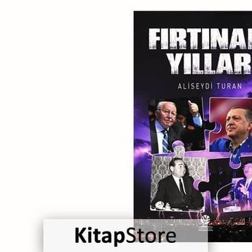 Fırtınalı Yıllar - Ali Seydi Turan