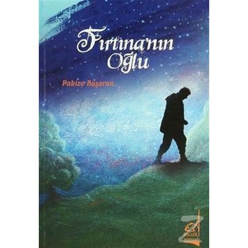 Fırtına’nın Oğlu - Pakize Başaran