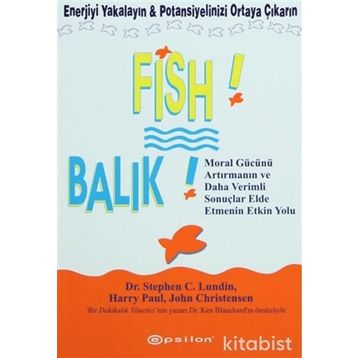 Fish! Balık-Stephen C. Lundin