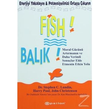 Fish! Balık-Stephen C. Lundin