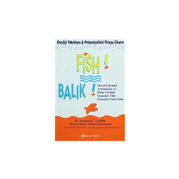 Fish! Balık-Stephen C. Lundin