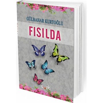 Fısılda - Gülbahar Kurtoğlu