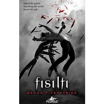 Fısıltı - Becca Fitzpatrick