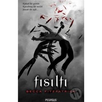 Fısıltı - Becca Fitzpatrick