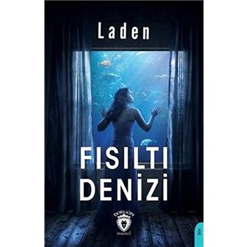 Fısıltı Denizi - Laden
