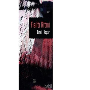 Fısıltı Ritmi - Emel Koşar