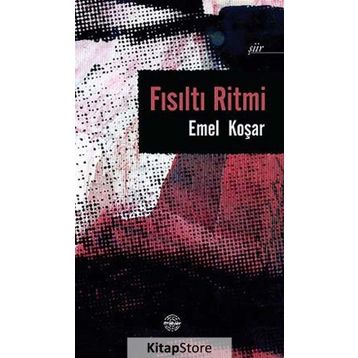Fısıltı Ritmi - Emel Koşar