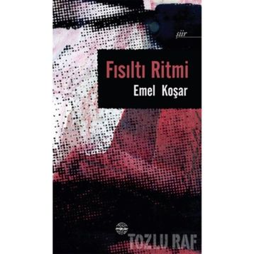 Fısıltı Ritmi - Emel Koşar