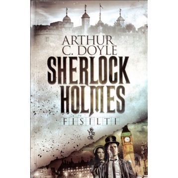 Fısıltı - Sir Arthur Conan Doyle