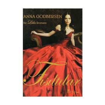 Fısıltılar - Anna Godbersen