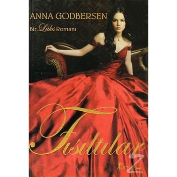 Fısıltılar - Anna Godbersen