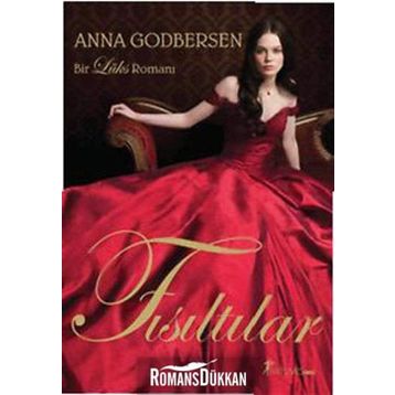 Fısıltılar - Anna Godbersen