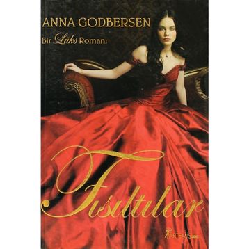 Fısıltılar - Anna Godbersen