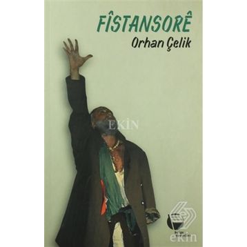 Fistansore - Orhan Çelik