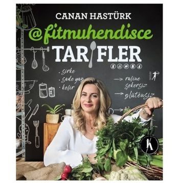 Fitmuhendisce Tarifler - Canan Hastürk