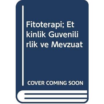 Fitoterapi : Etkinlik Güvenilirlik ve Mevzuat - Iqbal Ramzan