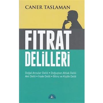 Fıtrat Delilleri - Caner Taslaman