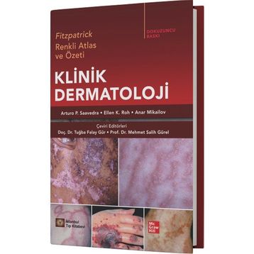 Fitzpatrick Klinik Dermatoloji-Renkli Atlas ve Özeti - İstanbul Tıp Kitabevi