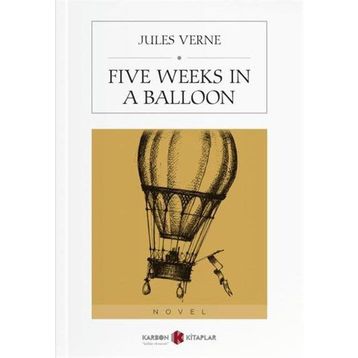 Five Weeks In A Balloon - Jules Verne