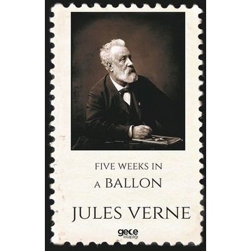 Five Weeks In A Balloon - Jules Verne