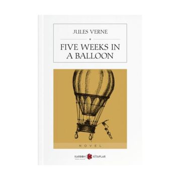Five Weeks In A Balloon - Jules Verne