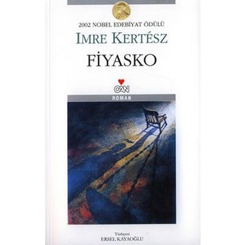 FIYASKO - IMRE KERTESZ