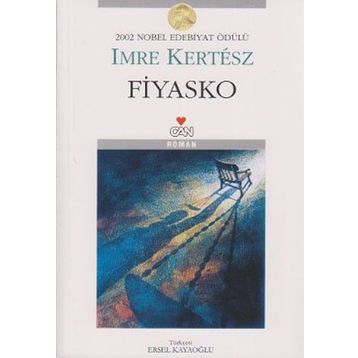 FIYASKO - IMRE KERTESZ
