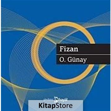 FIZAN - O. GÜNAY