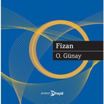 FIZAN - O. GÜNAY