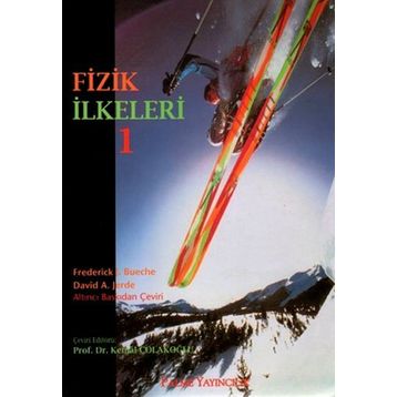 FIZIK İLKELERI CILT 1 - FREDERICK J. BUECHE;DAVID A. JERDE
