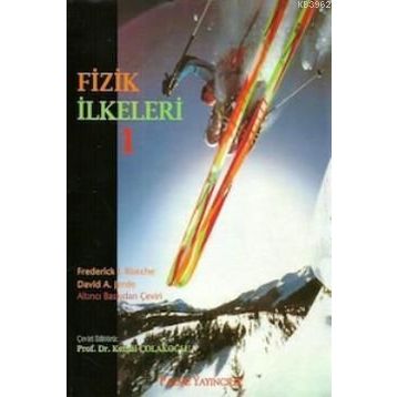 FIZIK İLKELERI CILT 1 - FREDERICK J. BUECHE;DAVID A. JERDE