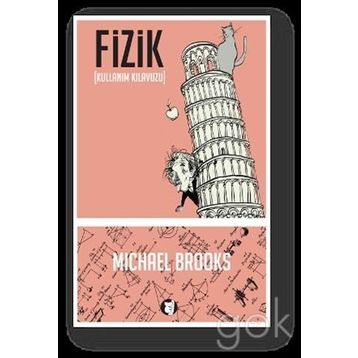 Fizik - Kullanım Kılavuzu - Michael Brooks