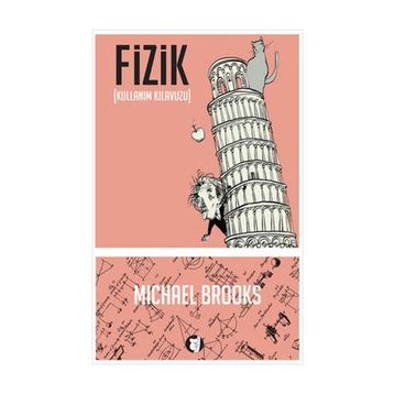Fizik - Kullanım Kılavuzu - Michael Brooks